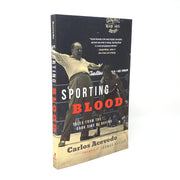 Sporting Blood: Tales from the Dark Side of Boxing